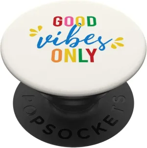 Good Vibes Only Pop Socket