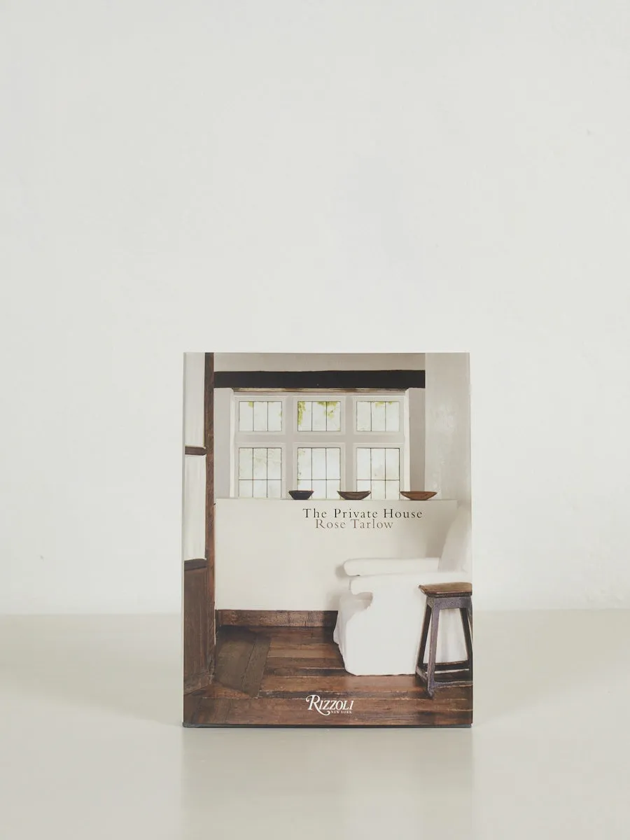 The Private House: Rose Tarlow